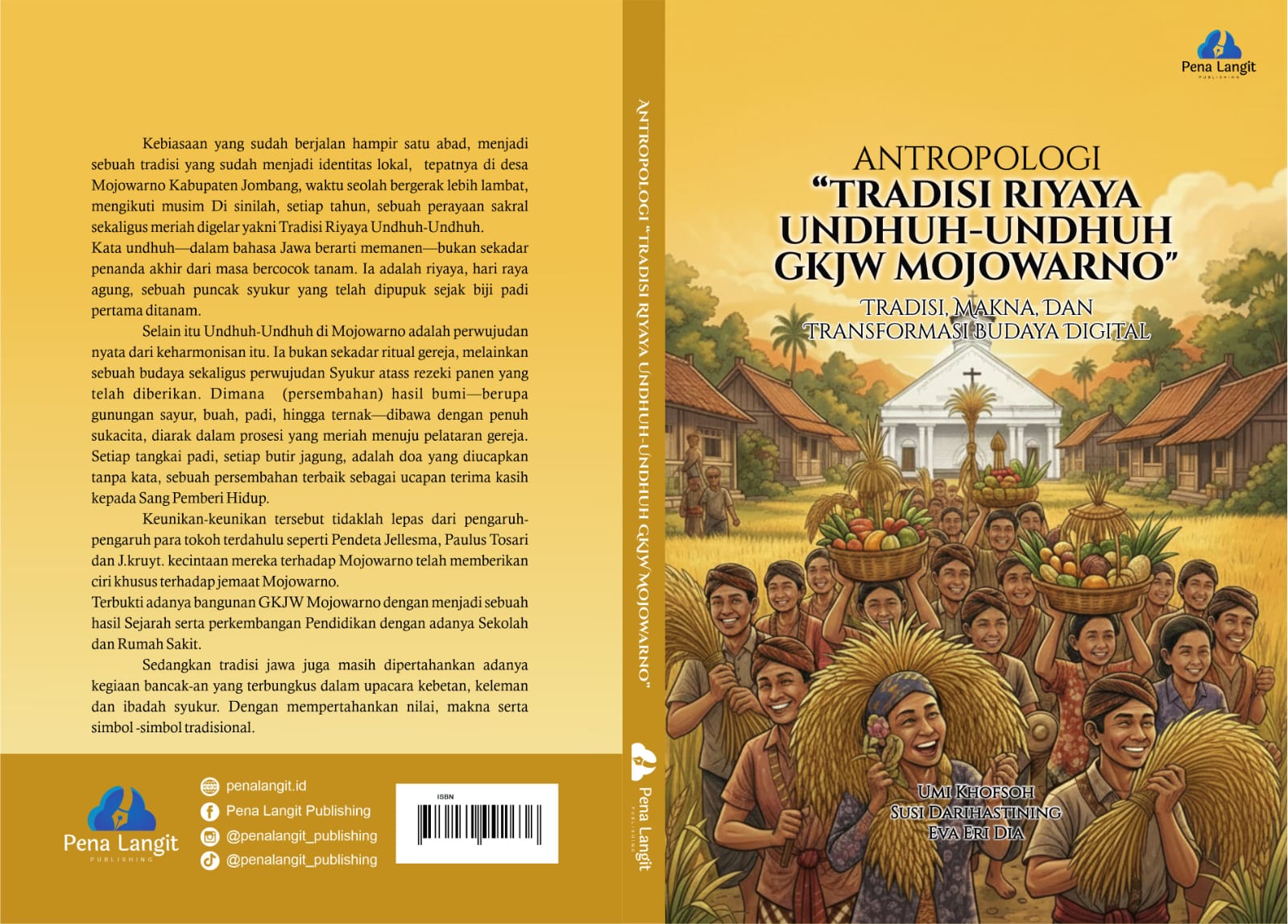 ANTROLOGI  ‘TRADISI RIYAYA UNDHUH-UNDHUH’ GEREJA KRISTEN JAWI WETAN MOJOWARNO  (Sejarah, Makna dan Transformasi Digital)