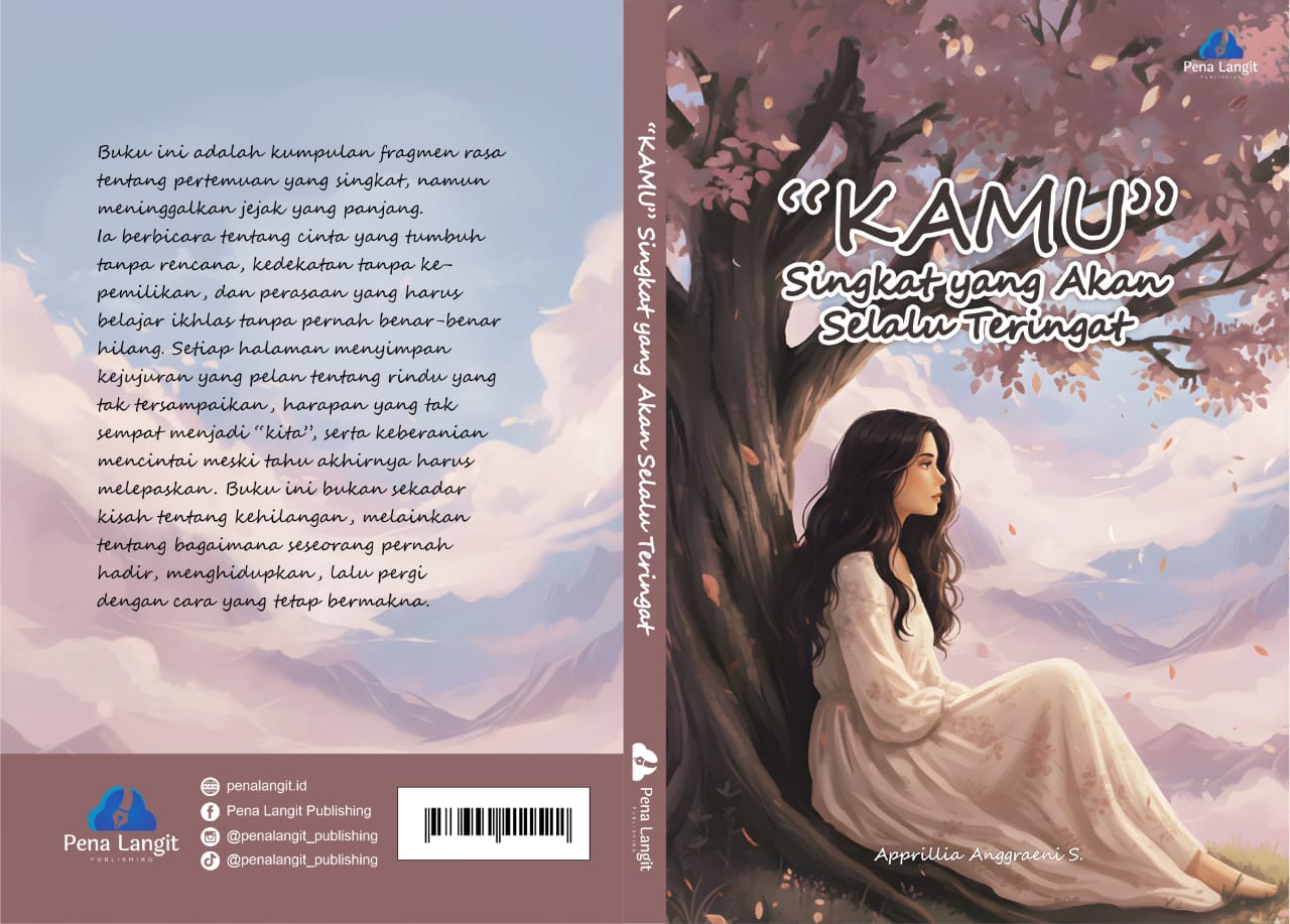 “KAMU” Singkat yang Akan Selalu Teringat